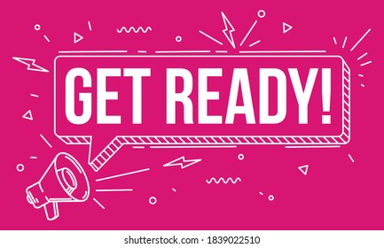 Get Ready Graphic Images Stock Photos Vectors Shutterstock