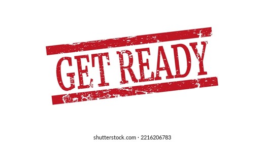 GET READY red stamp text on white