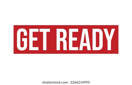 Get Ready Rubber Stamp Seal Vector