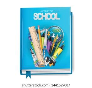 Get Ready For School Tepography Text Sign On A Realistic 3d Book With A Pile Of Stationery Items. Background For Shopping Promotion Or Discount Offer. Vector Illustration.