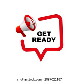 Get ready sign on white background