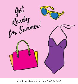 Get Ready For Summer vector illustration hand drawn. Fashion set vector illustration hand drawn silhouette icons.
