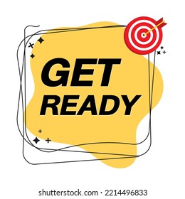 Get ready template and mission flat icon vector on white background use for banner. Arrow in the center aim. Vector design element for you business projects.