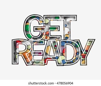 Get Ready Text Made 3d Vector Stock Vector (Royalty Free) 478056904