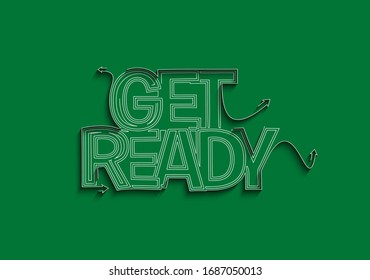 Get Ready Text made of flat line vector design element. 