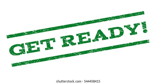 Get Ready! watermark stamp. Text caption between parallel lines with grunge design style. Rubber seal stamp with unclean texture. Vector green color ink imprint on a white background.