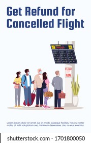 Get refund for cancelled flight poster template. Compensation for ticket price. Commercial flyer design with semi flat illustration. Vector cartoon promo card. Airline services advertising invitation