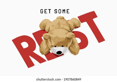 get some rest slogan with bear doll lying on stomach illustration