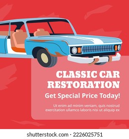 Get Special Price Today On Classic Car Restoration. Old School Transport With Rust And Absence Of Parts Under Renovation And Repairing. Maintenance And Care Foe Vehicles. Vector In Flat Style