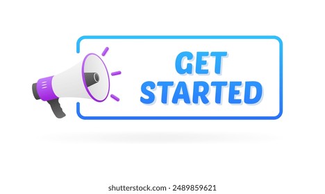 Get started banner. Megaphone icon. Flat style. Vector icon.