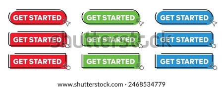 Get Started Button with Click cursor. Modern Simple web action button with click cursor or arrow pointer vector illustration set
