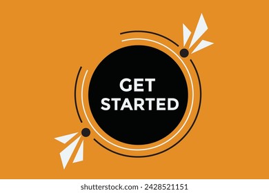 Get started button web banner templates. Vector Illustration 
