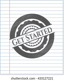 Get Started drawn with pencil strokes
