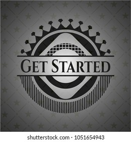 Get Started realistic dark emblem
