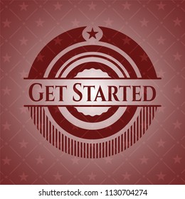Get Started red emblem. Vintage.