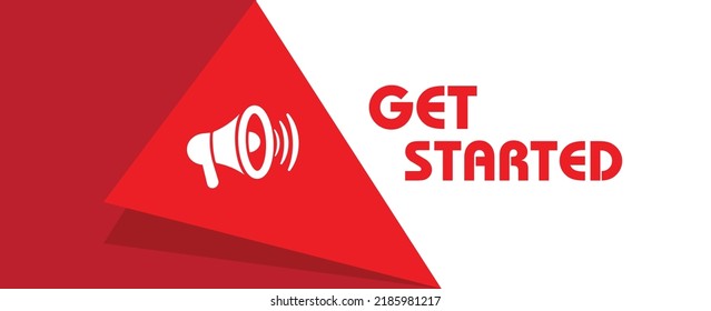 get started sign on white background