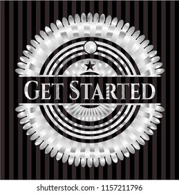 Get Started silvery shiny emblem