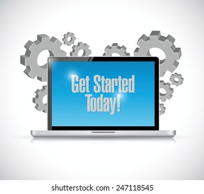 Get Started Today Computer Sign Illustration Design Over A White Background