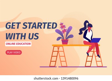 Get Started with Us Online Education Horizontal Banner. Young Girl Sitting with Laptop on Ladder Watching Webinar in Internet. Distant Learning in College, University. Cartoon Flat Vector Illustration