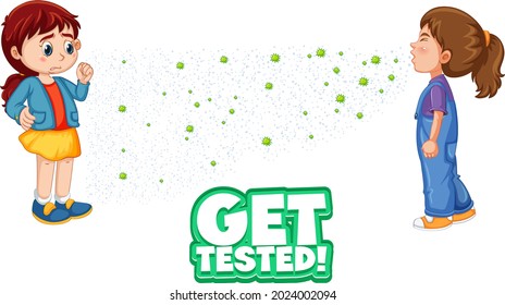 Get Tested font in cartoon style with a girl look at her friend sneezing isolated on white background illustration
