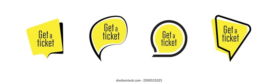 Get a ticket sign on white background