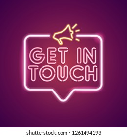 Get in touch neon employment sign