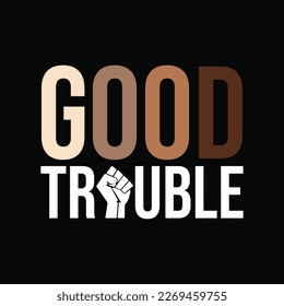 get in trouble good trouble john lewis svg cricut cutting files