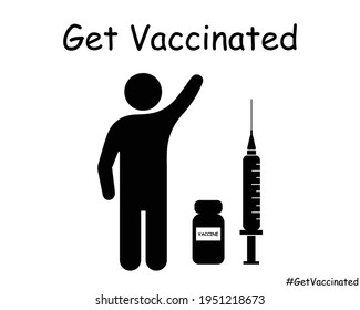 Get Vaccinated Stick Figure Man Raise Hand. Black and White EPS Vector Icon