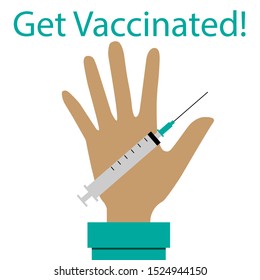Get vaccinated text and doctor's hand with syringe. African American pediatrician.