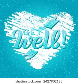 Get Well color lettering on textured background. Hand drawn vector illustration with text decor and heart icons for card or template. Positive motivational health wishing quote for banner or design