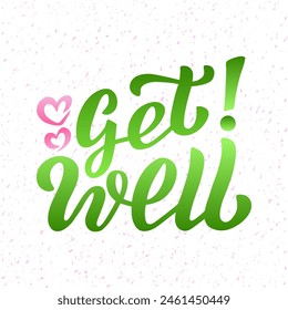 Get Well color lettering on textured background. Hand drawn vector illustration with text decor and heart icons for card or template. Positive motivational health wishing quote for banner or design