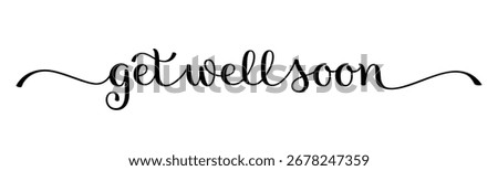 GET WELL SOON black vector brush calligraphy banner