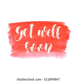 516 Get well soon calligraphy Images, Stock Photos & Vectors | Shutterstock