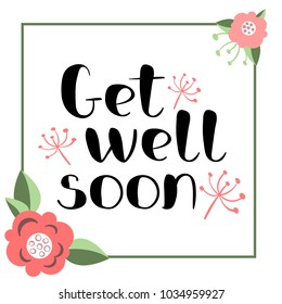 516 Get well soon calligraphy Images, Stock Photos & Vectors | Shutterstock