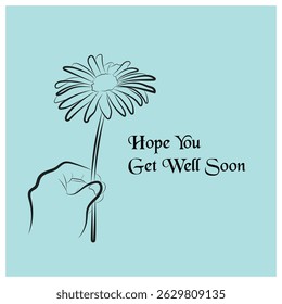 Get Well Soon Card with Hand Holding Daisy Flower