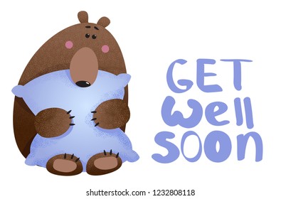 Get well soon card in vector. Cute bear hugging a pillow - cartoon illustration.