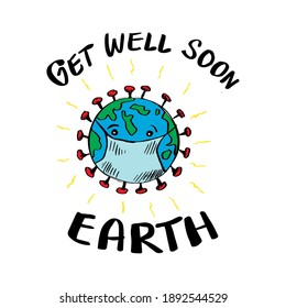 Get well soon earth. Poster concept for Covid-19 Desease..