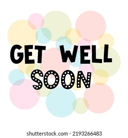 Get Well Soon Hand Drawn Lettering Stock Vector (Royalty Free ...