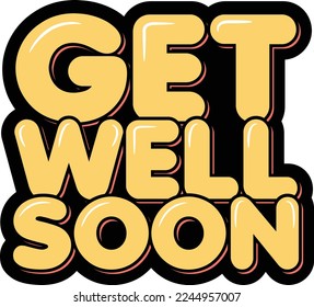 Get Well Soon lettering vector illustration