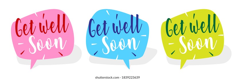 Get well soon on speech bubble