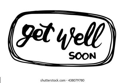 521 Get Well Soon Calligraphy Images, Stock Photos & Vectors | Shutterstock