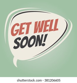 Get Well Soon Retro Speech Balloon