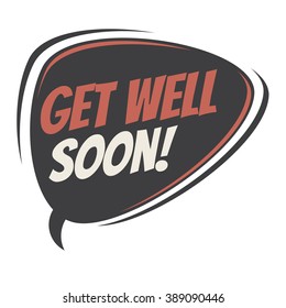 Get Well Soon Retro Speech Balloon