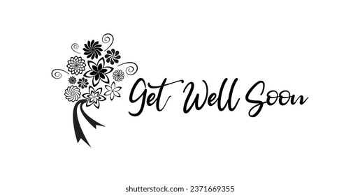 GET WELL SOON sign on white background	