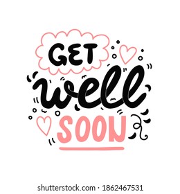 Get well soon, vector hand drawn lettering