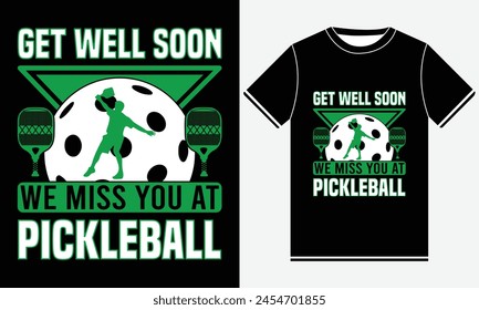 Mejórate Pronto Te Extrañamos En Pickleball, Arte vectorial de ilustración de bola, Camisetas con estampado de bola de encurtido, Plantilla de diseño de camiseta de pickleball, vintage, Plantilla gráfica, tipografía Imprimir