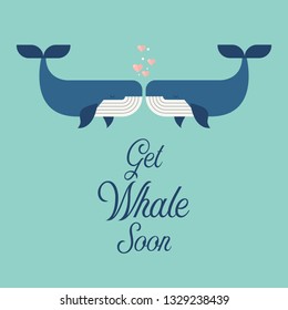 Get whale soon word with cute whales. greeting card