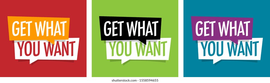 Get what you want on speech bubble