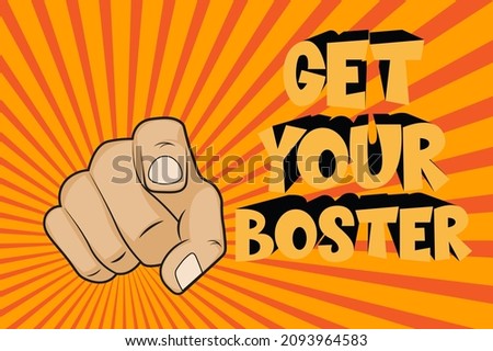 Get Your Booster poining finger comic illustration on a sunburst background