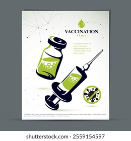 Get your flu shot marketing presentation poster. Vector graphic illustration of a bottle with medicine and disposable syringe for injections to kill a virus.